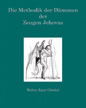 Die Methodik der D&auml;monen der Zeugen Jehovas von Walter Egon Gl&ouml;ckel